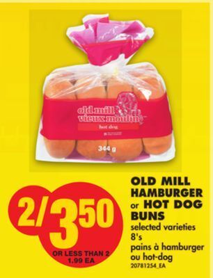 No Frills Old mill hamburger or hot dog buns, 8's offer