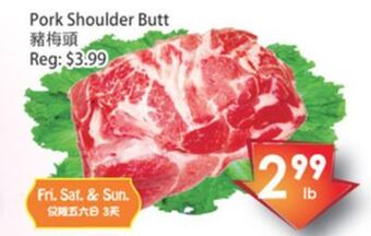 Fresh Palace Supermarket Pork shoulder butt offer
