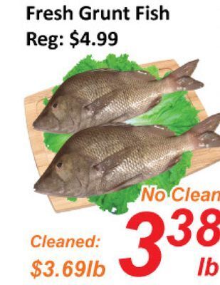 Seasons Foodmart Fresh grunt fish offer