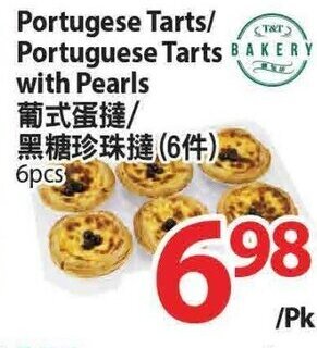 T&T Supermarket Portugese Tarts offer