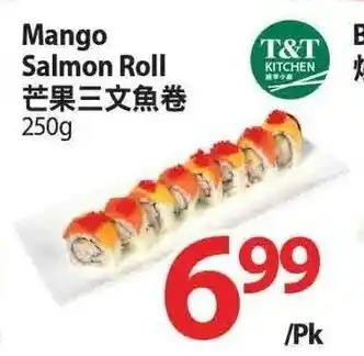 T&T Supermarket Mango Salmon Roll offer