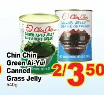 T&T Supermarket Chin Chin Green Ai-Yu/Canned Grass Jelly offer