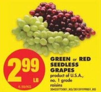 No Frills Green or Red Seedless Grapes offer