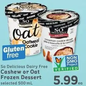 IGA So Delicious Dairy Free Cashew Or Oat Frozen Dessert 500ml offer