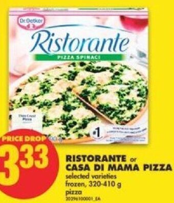 No Frills Ristorante or Casa Di Mama Pizza 320-410 g offer