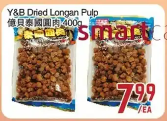 C&C Supermarket Y&B Dried Longan Pulp offer
