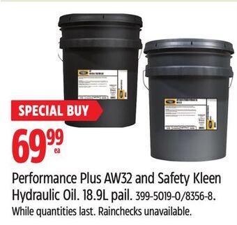 Canadian Tire Performance plus aw32 and safety kleen hydraulic oil offer