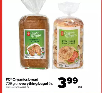 Real Canadian Superstore Pc organics bread or everything bagel offer