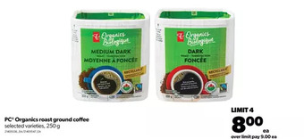 Real Canadian Superstore Pc organics roast ground coffee offer