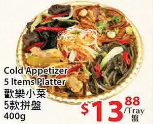 T&T Supermarket Cold/appetizer 5 items platter offer