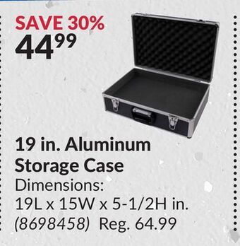 Princess Auto 19 in. aluminum storage case offer