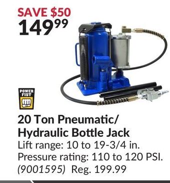 Princess Auto 20 ton pneumatic/hydraulic bottle jack offer