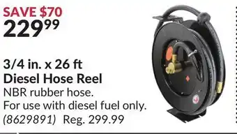 Princess Auto 3/4 in. x 26 ft diesel hose reel offer