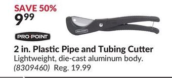 Princess Auto 2 in. plastic pipe and tubing cutter offer