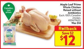 Walmart Maple leaf prime whole chicken raised without antibiotics offer