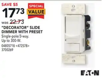 Lowe's Eaton "decorator" slide dimmer with preset offer