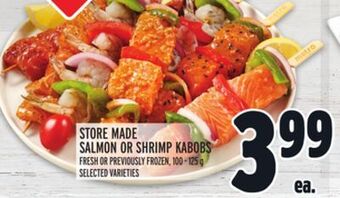 Metro Store made salmon or shrimp kabobs offer