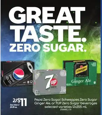Independent Grocer Pepsi zero sugar, schweppes zero sugar ginger ale, or 7up zero sugar beverages, 12x355 ml offer