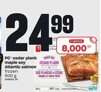 Independent Grocer Pc® cedar plank maple soy atlantic salmon, 500 g offer