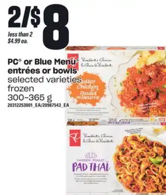 Independent Grocer Pc® or blue menu entrées or bowls, 300-365 g offer