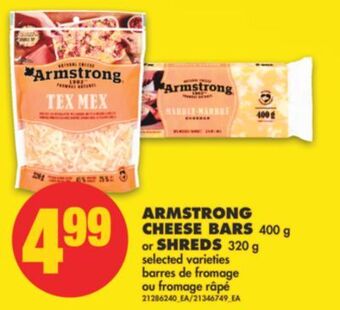 No Frills Armstrong cheese bars, 400 g or shreds, 320 g offer