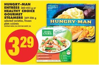 No Frills Hungry-man entrées, 360-455 g or healthy choice gourmet steamers, 269-306 g offer