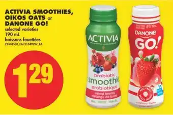 No Frills Activia smoothies, oikos oats or danone go!, 190 ml offer