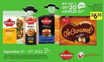 Foodland Dempster's signature buns 6-8 pk, tortilla 10 pk, bagels 5-6 pk or vachon treats 288-336 g - 20 air miles® bonus miles offer