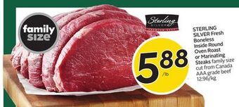 Sobeys Sterling silver fresh boneless inside round oven roast or marinating steaks offer