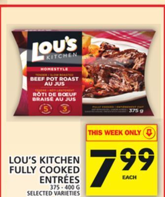 Food Basics Lou's kitchen fully cooked entrées offer