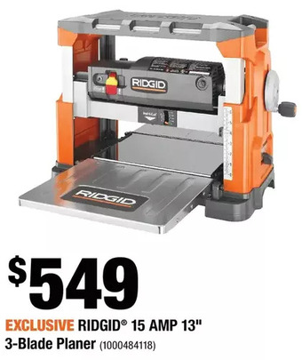 Home Depot Ridgid 15 amp 13" 3-blade planer offer