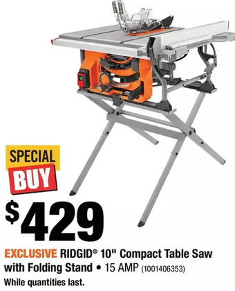 Home Depot Ridgid 10" compact table saw with folding stand offer