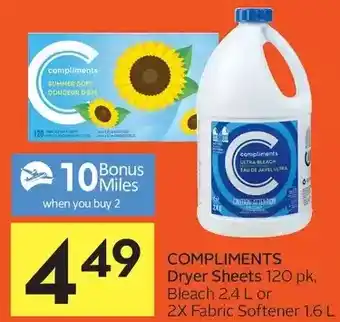 Compliments dryer sheets, bleach or 2x fabric softener