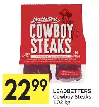 Foodland Leadbetters cowboy steaks offer