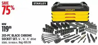 Canadian Tire Stanley 203-pc black chrome socket set. 1/4", 3/8", 1/2" drive sizes offer