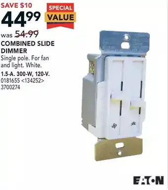 RONA Eaton combined slide dimmer 1.5-a, 300-w, 120-v offer