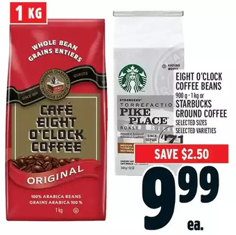 Metro Eight o'clock coffee beans or starbucks ground coffee offer