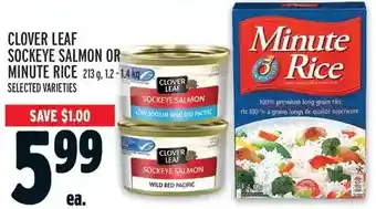 Metro Clover leaf sockeye salmon or minute rice offer