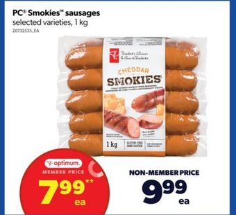 Real Canadian Superstore Pc® smokies™ sausages, 1 kg offer