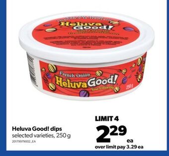 Real Canadian Superstore Heluva good! dips, 250 g offer