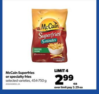 Real Canadian Superstore Mccain superfries or specialty fries, 454-750 g offer