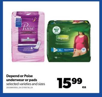 Real Canadian Superstore Depend or poise underwear or pads offer