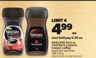 Real Canadian Superstore Nescafé rich or taster's choice instant coffee, 100-170 g offer