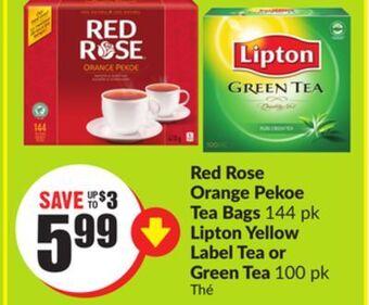 FreshCo Red rose orange pekoe tea bags 144 pk lipton yellow label tea or green tea 100 pk offer