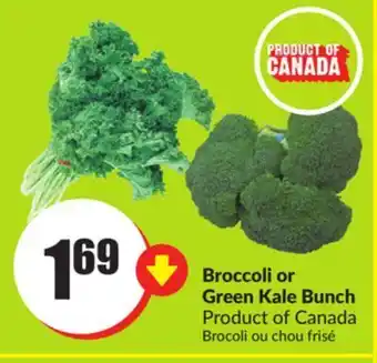 FreshCo Broccoli or green kale bunch product of canada offer