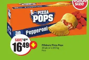 FreshCo Pillsbury pizza pops 30 pk or 2.85 kg offer