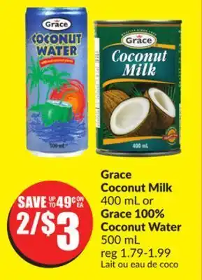 Chalo FreshCo Grace coconut milk 400 ml or grace 100% coconut water 500 ml offer