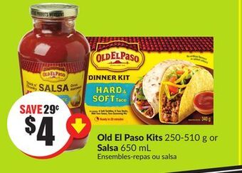 Chalo FreshCo Old el paso kits 250-510 g or salsa 650 ml offer