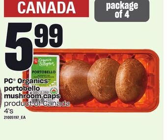 Loblaws Pc® organics portobello mushroom caps, 4's offer