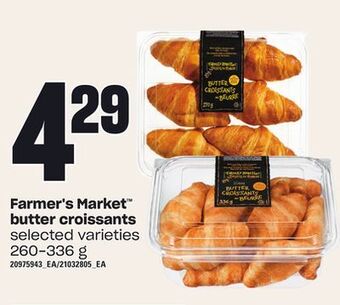 Loblaws Farmer's market™ butter croissants, 260-336 g offer